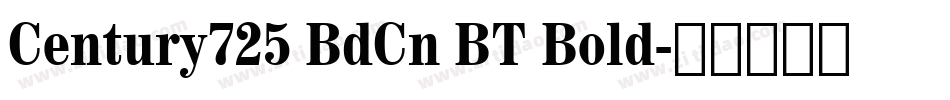 Century725 BdCn BT Bold字体转换